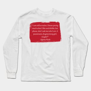 Sylvia Plath Long Sleeve T-Shirt